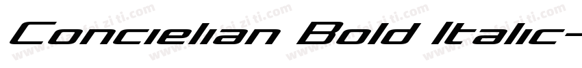 Concielian Bold Italic字体转换